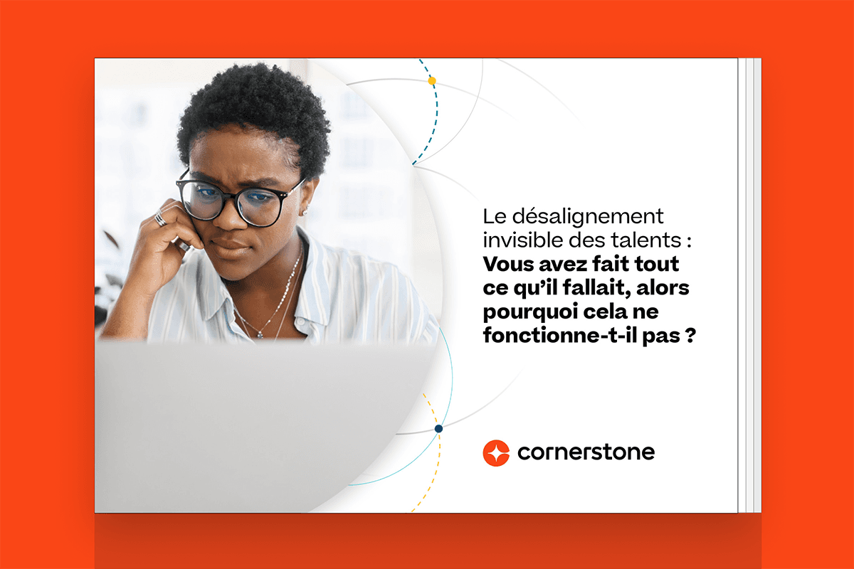 Le désalignement invisible des talents : Vous avez fait tout ce qu’il fallait, alors pourquoi cela ne fonctionne-t-il pas ?